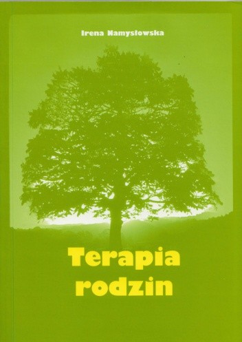 Terapia rodzin - Irena Namysłowska