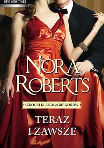 Teraz i zawsze - Nora Roberts