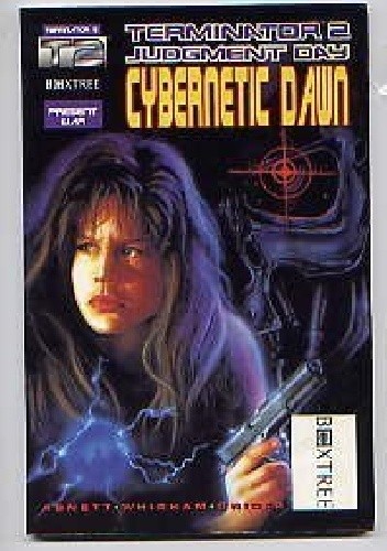 Terminator 2: Cybernetic Dawn - Dan Abnett