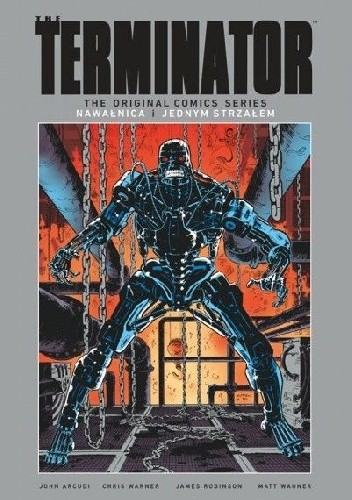 Terminator: Nawałnica / Jednym strzałem - John Arcudi