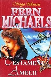 Testament Amelii - Fern Michaels
