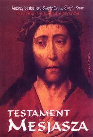 Testament Mesjasza - Michael Baigent