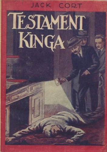 Testament pana Kinga: powieść kryminalna - Jack Cort