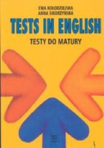 Tests in English. Testy do matury - Anna Sikorzyńska