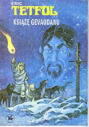 Tetfol - Książę Gevaudanu - Jean-Luc Vernal