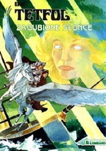 Tetfol- Zagubione Słońce - Jean-Luc Vernal