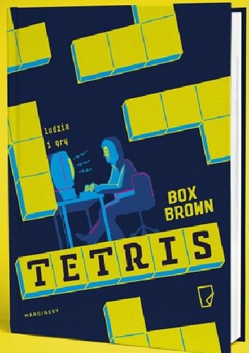 Tetris. Ludzie i gry - Box Brown