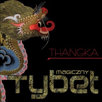 Thangka – Magiczny Tybet - Magdalena Szpindler