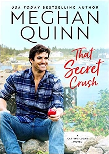 That Secret Crush - Meghan Quinn