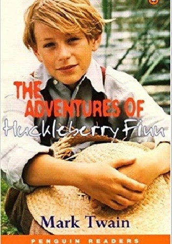 The Adventures of Huckleberry Finn - Mark Twain