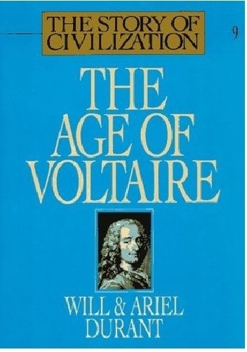 The Age of Voltaire - Will Durant