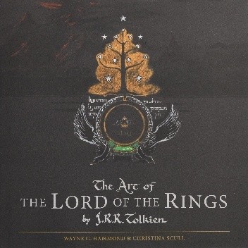 The Art of the Lord of the Rings by J.R.R. Tolkien - Wayne G. Hammond