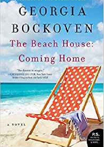 The Beach House: Coming Home - Georgia Bockoven