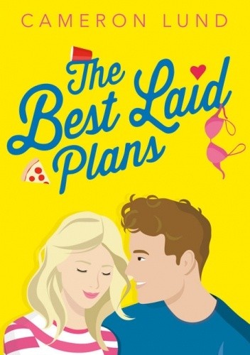 The Best Laid Plans - Cameron Lund