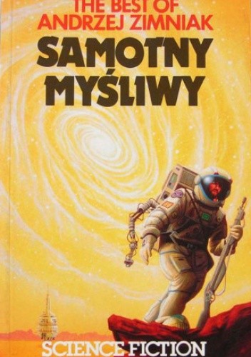 The Best of Andrzej Zimniak: Samotny myśliwy - Andrzej Zimniak