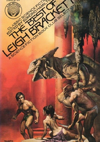 The Best of Leigh Brackett - Leigh Brackett