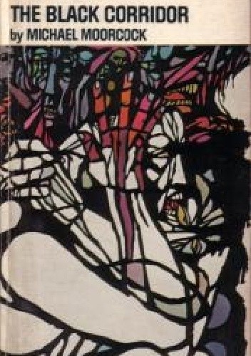 The Black Corridor - Michael Moorcock