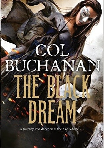 The Black Dream - Col Buchanan
