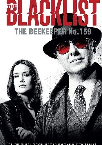 The Blacklist - The Beekeeper No. 159 - Steven Piziks