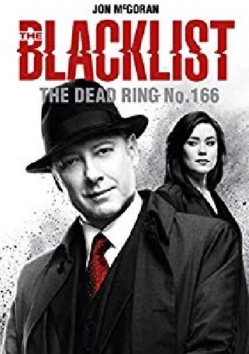 The Blacklist - The Dead Ring No. 166 - Jon McGoran