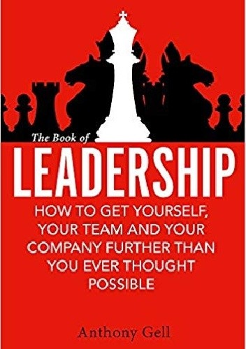 The Book of Leadership - Anthony Gell