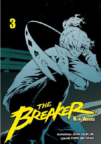 The Breaker: New Waves t. 3 - Jin-Hwan Park