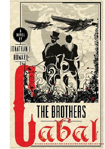 The Brothers Cabal - Jonathan L. Howard