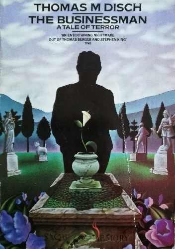 The Businessman: A Tale of Terror - Thomas M. Disch