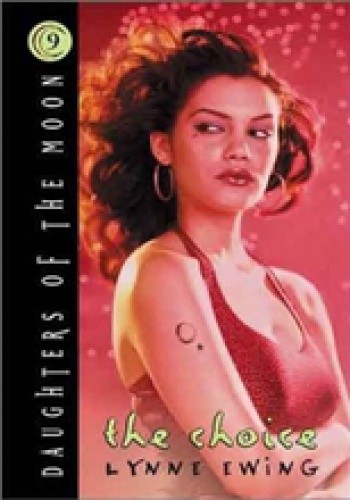 The Choice - Lynne Ewing