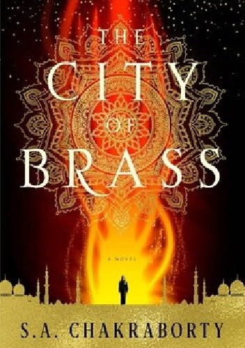 The City of Brass - S.A. Chakraborty
