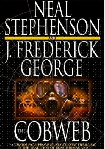 The Cobweb - Neal Stephenson