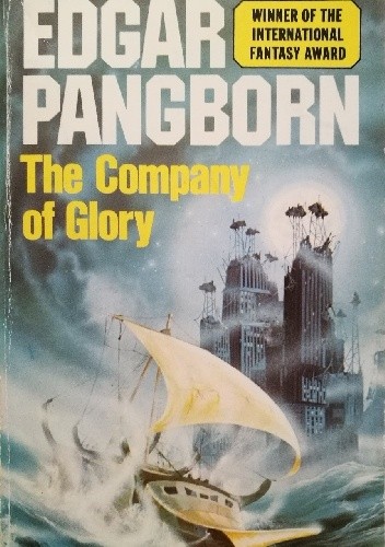 The Company of Glory - Edgar Pangborn