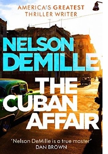 The Cuban Affair - Nelson DeMille