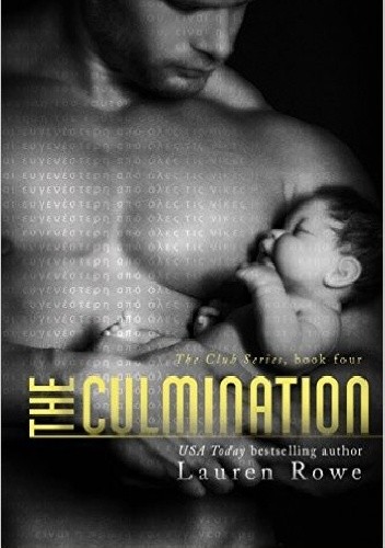 The Culmination - Lauren Rowe