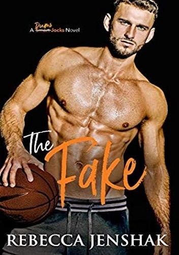The Fake - Rebecca Jenshak