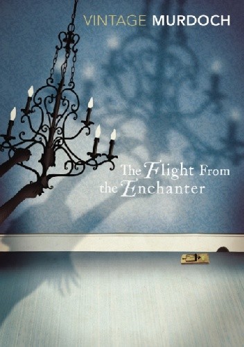 The Flight from the Enchanter - Iris Murdoch