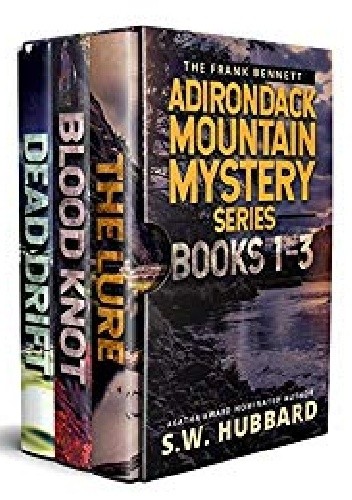 The Frank Bennett Adirondack Mountain Mystery Series: Books 1-3 - S. W. Hubbard