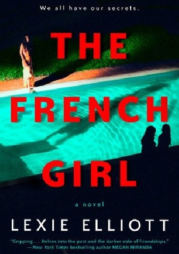 The French Girl - Lexie Elliott