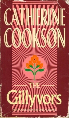 The Gillyvors - Catherine Cookson