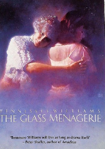 The Glass Menagerie - Tennessee Williams