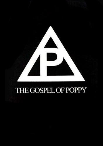 The Gospel of Poppy - Poppy