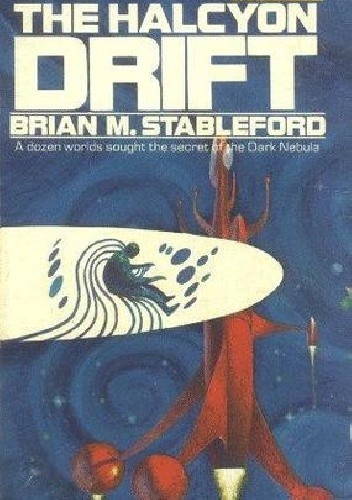 The Halcyon Drift - Brian Stableford
