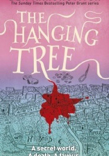 The Hanging Tree - Ben Aaronovitch