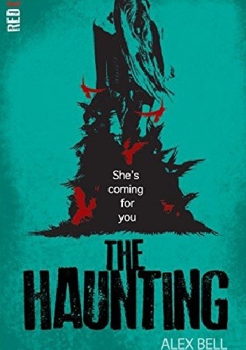 The Haunting - Alex Bell