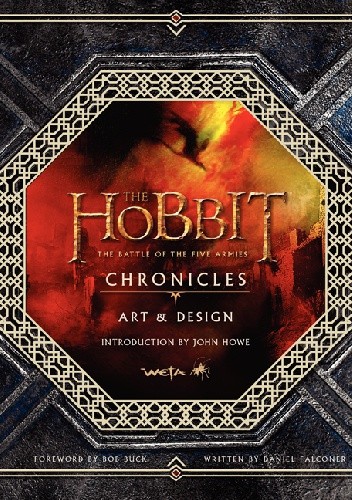 The Hobbit. The Battle of the Five Armies Chronicles. Art & Design. - Daniel Falconer
