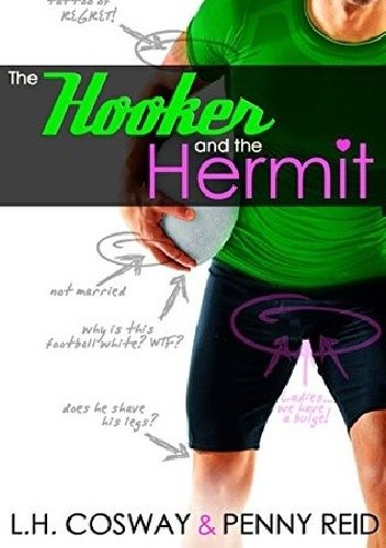 The Hooker and the Hermit - L.H. Cosway