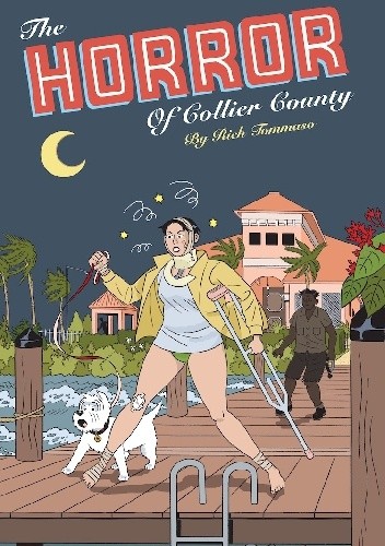 The Horror of Collier County (20th Anniversary Edition) - Rich Tommaso