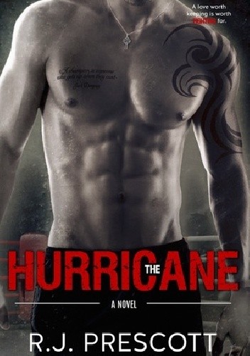 The Hurricane - R.J. Prescott