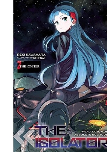 The Isolator vol.2- The Igniter - Reki Kawahara