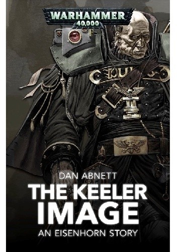 The Keeler Image - Dan Abnett